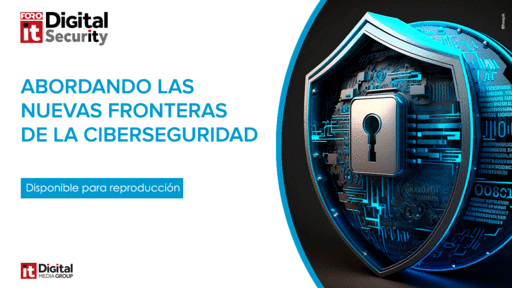 FORO_ITDS_FRONTERAS_CIBERSEGURIDAD_On demand