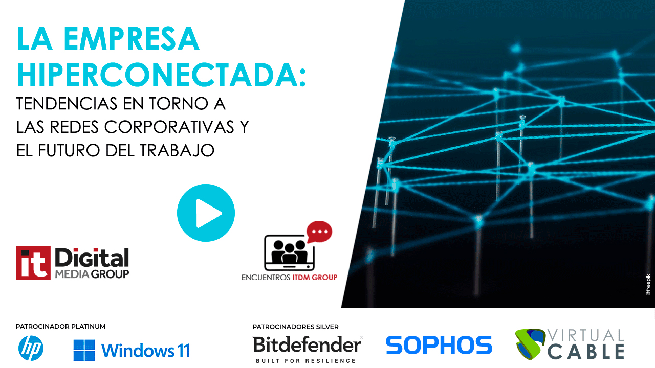 ONDEMAND_banner_EncuentrosITDM_HIPERCONECTADA-2024_1280x720_con-PATROCINADORES